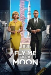 Fly Me to the Moon (2024) ทะยานฟ้าสู่พื้นจันทร์