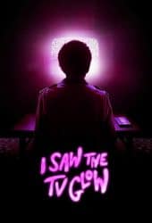 I Saw the TV Glow (2024) จิตจ้องจอ