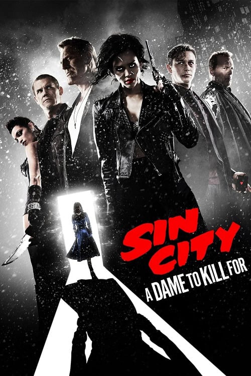 Sin City A Dame to Kill For (2014) ซินซิตี้ 2 ขบวนโหด นครโฉด